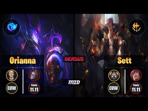 MagiFelix ORIANNA (Mid) [Summon Aery] VS SETT - Challenger EUW Patch 11.11