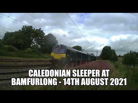 Caledonian Sleeper at Bamfurlong - 14th August 2021