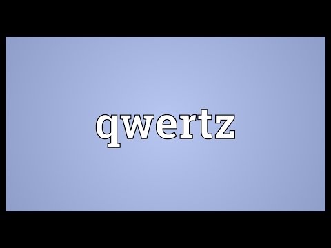 Qwertz Meaning