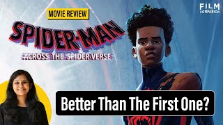 Spider-Man: Across the Spider-Verse Hollywood Movie Review | Film Companion