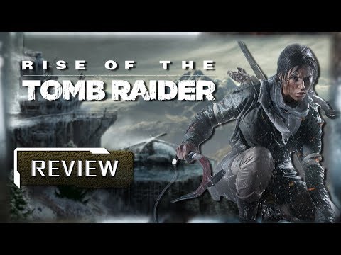 Rise of the Tomb Raider Review