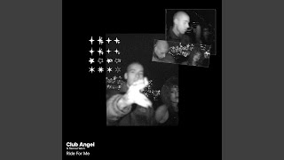 Ride For Me by Club Angel, Becca Hatch