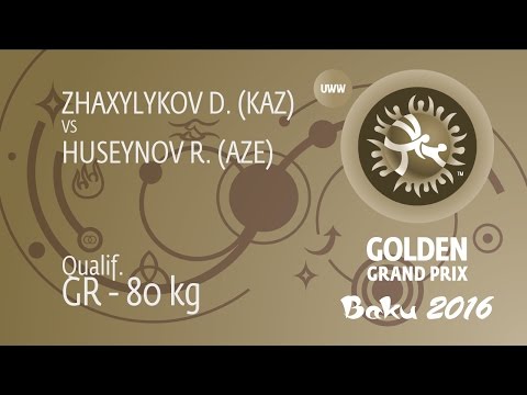 Qual. GR - 80 kg: R. HUSEYNOV (AZE) df. D. ZHAXYLYKOV (KAZ), 3-0