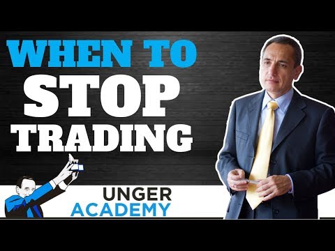 When To Stop Trading