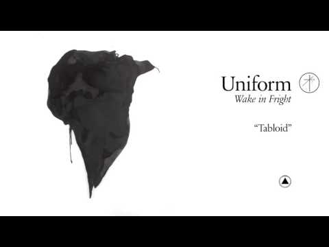 Uniform - Tabloid (Official Audio)