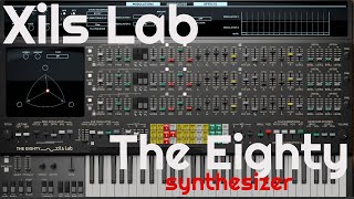 Video thumbnail for The Eighty Synthesizer by Xils Lab (No Talking) %56 off at APD by Elektronick Musick