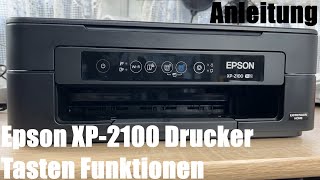 Drucker Tasten Funktionen, Epson Tastenkombinationen und LEDs Epson 3in1 XP-2100 Anleitung