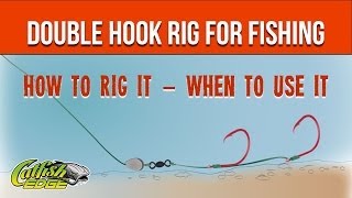 Two Hook Rig or Double Hook Rig (Double Snell) [Catfishing Quick Tips #6]