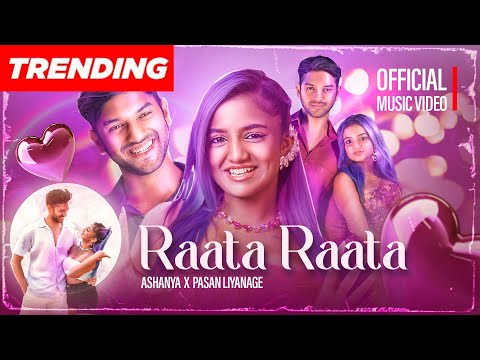 Ashanya - Raata Raata (රෑට රෑට - OMG) | Pasan Liyanage | Official Music Video
