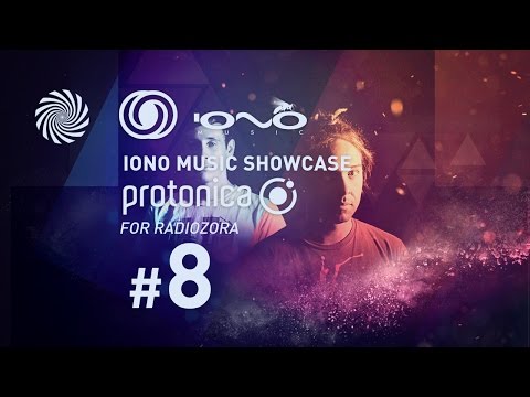 Iono Music Showcase Vol.8 | Protonica for Radiozora