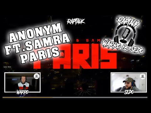 Unsere Reaktion auf ANONYM FEAT. SAMRA - PARIS | Raptalk mit Warro und Sedo