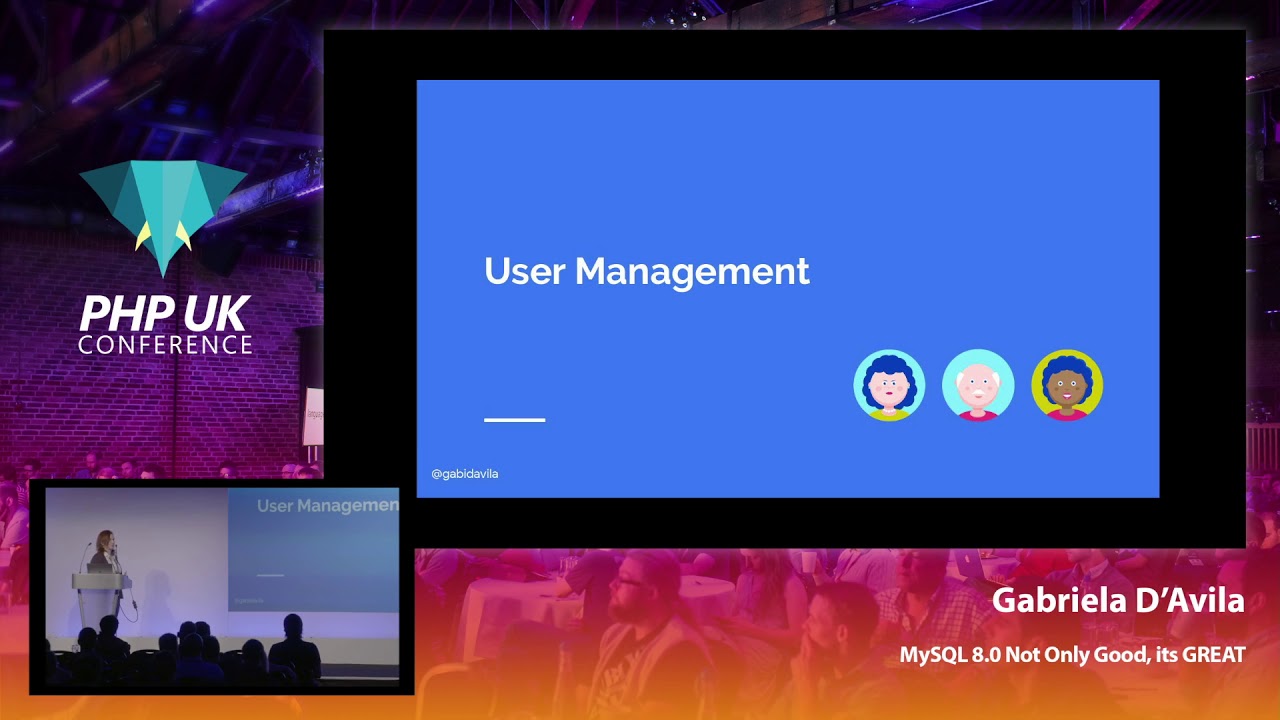 MySQL 8.0: Not Only Good, it's GREAT - Gabriela D'Avila Ferrara - PHP UK Conference 2019
