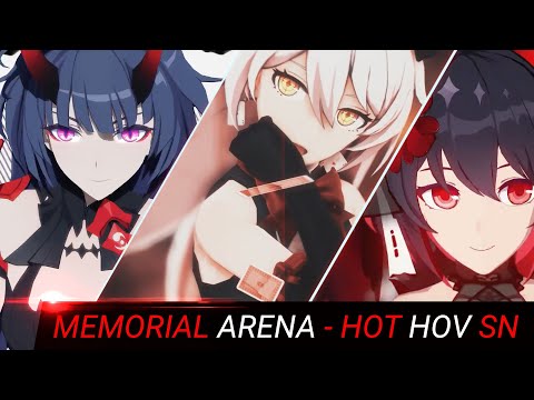 【Honkai Impact 3】| Memorial Arena - HOT HOV SN