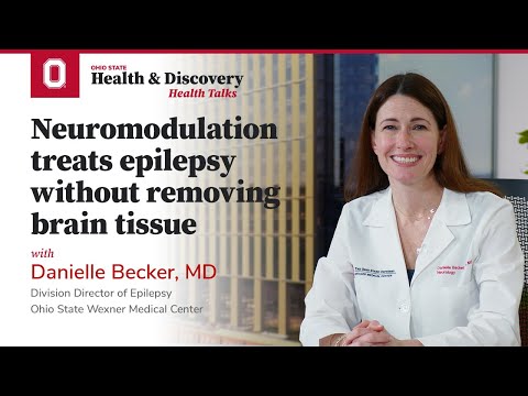 Neuromodulation treats epilepsy without removing brain tissue | Ohio State Medical Center