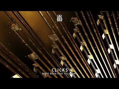 Deniz Koyu, Elliphant - Clicks  [Tomorrowland Music]