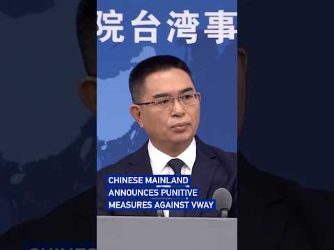 Chinese mainland announces punitive measures against VWAY