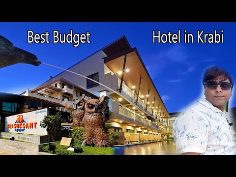 Srisuksant Resort |Best Budget Hotel in Krabi, Thailand | Hotel Review 🏨