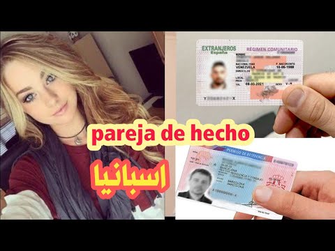 pareja de hecho  كيف يمكنك تغيرها وتحافظ على أوراق الاقامة