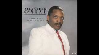 Alexander O&#39;Neal - If You Were Here Tonight (TD Ext Version)