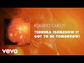 Roberto Carlos - Ternura (Somehow It Got To Be Tomorrow) (Áudio Oficial)