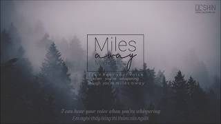 Vietsub + Lyrics | Mia Martina | Miles away
