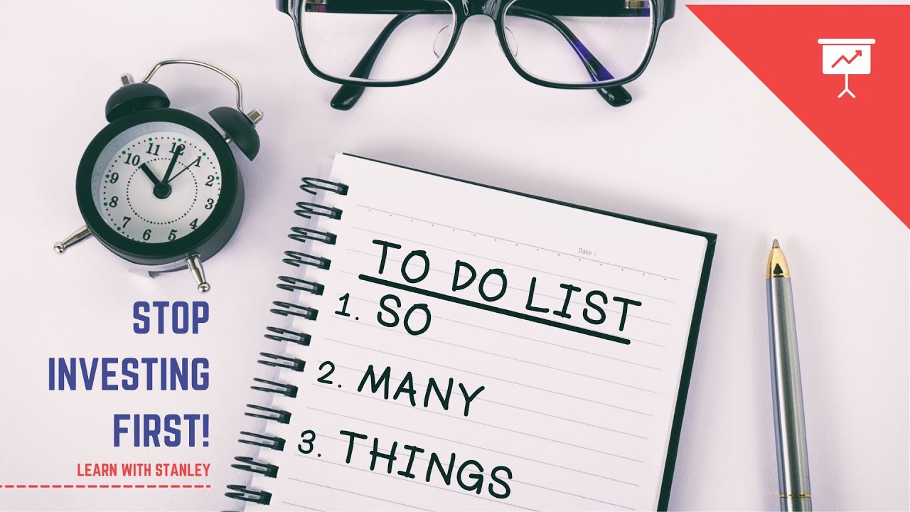 Learn with Stanley - Key Things to Do Before Investing