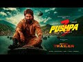 PUSHPA 3 The Rampage Notion Trailer 3 Allu Arjun Vijay Deverakonda Rashmika Sukumar