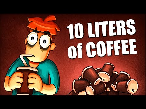 What If You Drink 10 Liters Of Coffee Per Day?