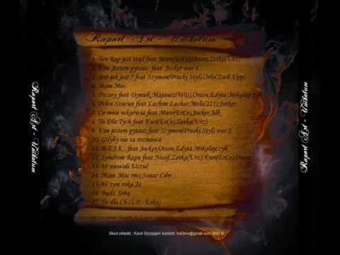 Raport Art - Pełen szacun Feat. Lachim Lachar,Mela(221),Jocker