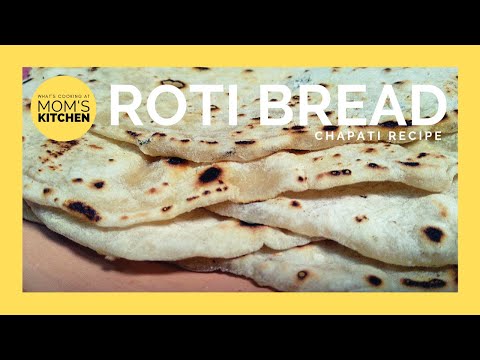 How to Make ROTI BREAD | Chapati Recipe | Unleavened Bread