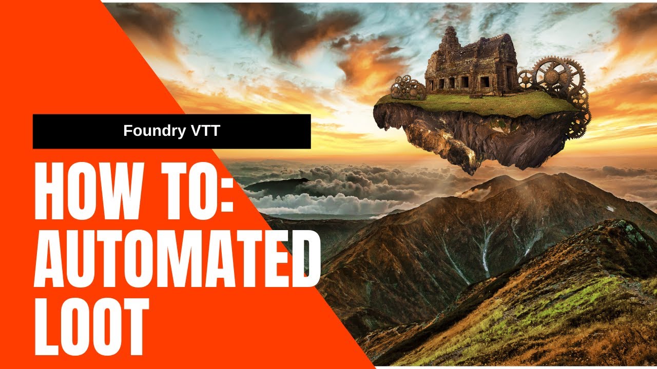 Creating Automated Loot Crates for your Dungeons and Dragons Game in Foundry VTT