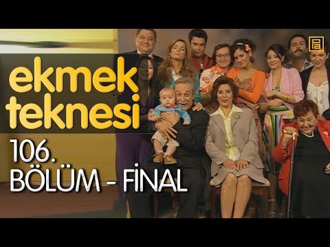 Ekmek Teknesi 106.Bölüm - Final | Tek Parça
