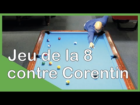 American pool match in the 8-ball game against Corentin (February 27).