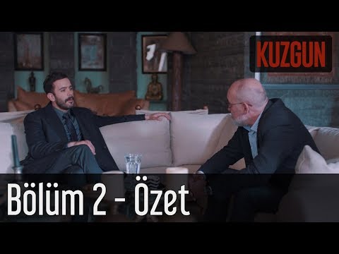 Kuzgun 2. Bölüm - Özet