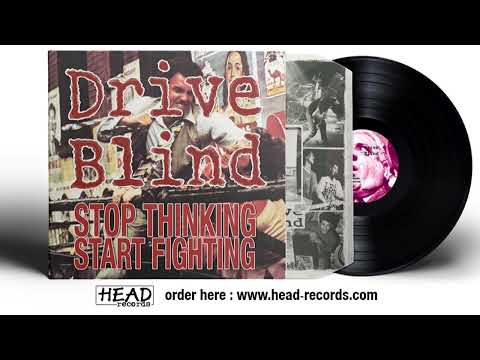 Drive Blind - Stop Thinking Start Fighting (Full EP + Bonus tracks)