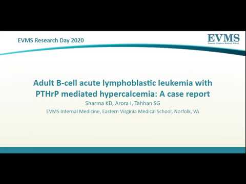 Thumbnail image of video presentation for Adult B cell acute lymphoblastic leukemia with PTHrP mediated hypercalcemia: A case report