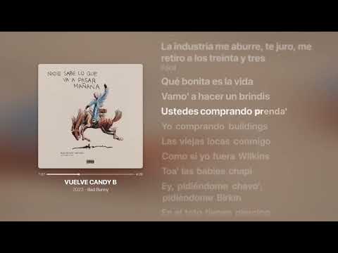 Bad Bunny - VUELVE CANDY B