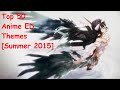 Top 50 Anime Ending Themes [Summer 2015] 