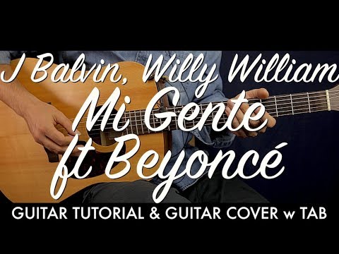 J Balvin Willy William - Mi Gente Guitar Tutorial Lesson / Guitar Cover How To play chords