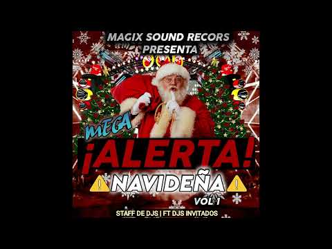 Simulacro Navideño Mix Dj Leonardo El Mago De La Musica Mega Alerta Navideña