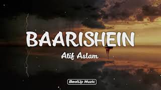 Baarishein - Lyrics Video | Arko Feat. Atif Aslam &amp; Nushrat Bharucha | New Romantic Song 2020