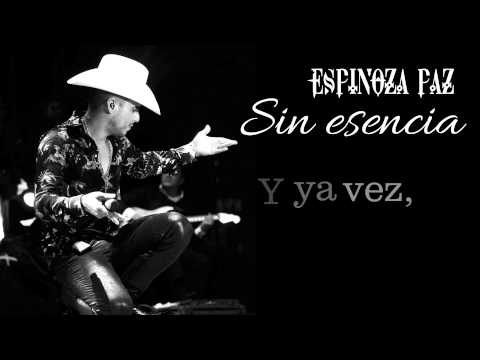 Espinoza Paz - Sin Esencia (Video Lyrics)