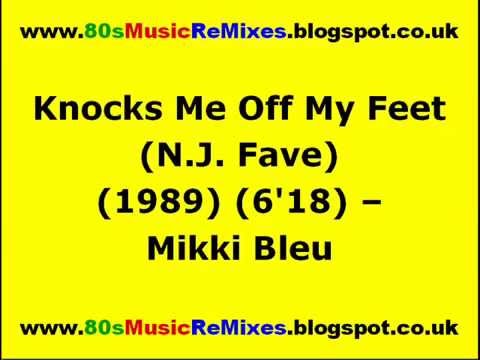 Knocks Me Off My Feet (N.J. Fave) - Mikki Bleu | Tony Humphries | 80s Club Mixes | 80s Club Music