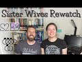 Rewatch: Sister Wives S2E3 The Price of Polygamy Recap Review Reaction Rewatch: Sister Wives S2E3 The Price of Polygamy Recap Review Reaction