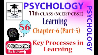 #Psychology||#11th||#Learning||#Key Processes in  Learning||#Chap 6||#Part 5
