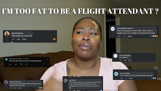 I'M TOO FAT TO BE A FLIGHT ATTENDANT
