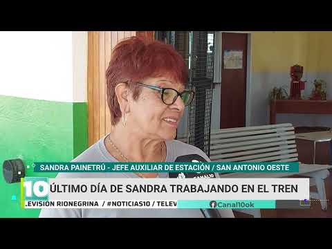 Últimos días de Sandra trabajando en el tren en San Antonio Oeste