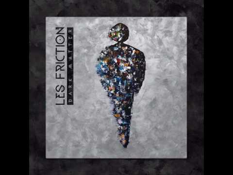 Les Friction - Dark Matter