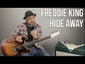 Blues Guitar Lesson For "Hide Away" by Freddie King