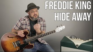 Blues Guitar Lesson For "Hide Away" by Freddie King